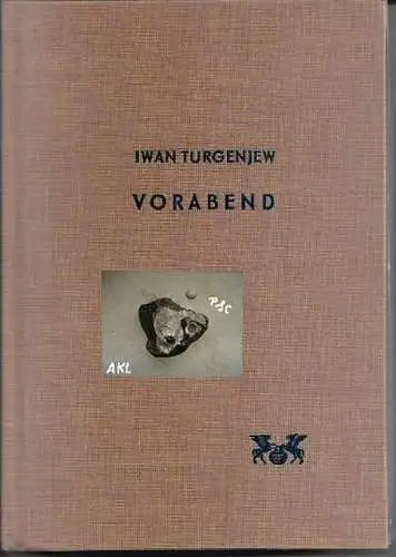 Iwan Turgenjew: Vorabend. 