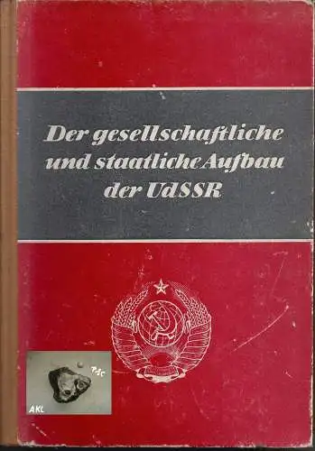 Der gesellschaftliche und staatliche Aufbau der UdSSR. 