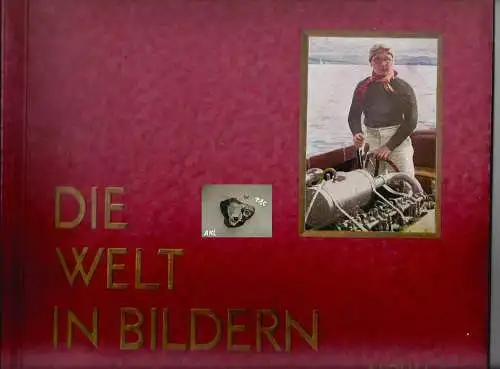 Die Welt in Bildern, Album 4, weitgehend komplett. 