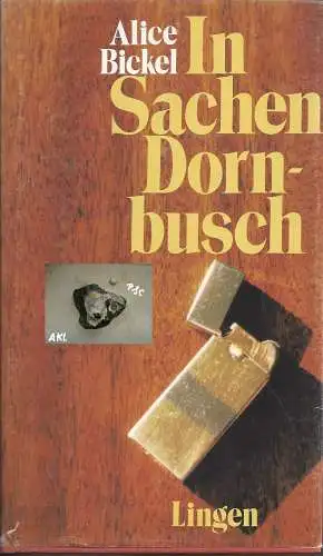 Alice Bickel: In Sachen Dornbusch. 