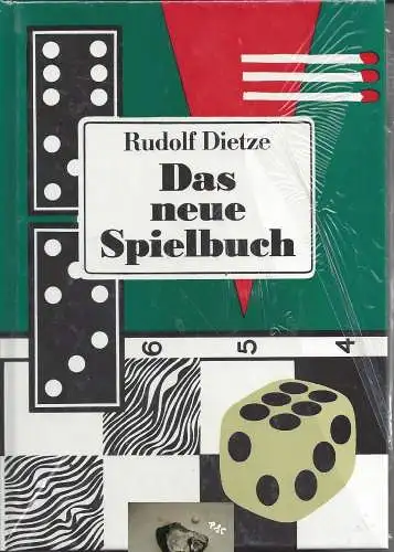 Rudolf Dietze: Das neue Spielbuch. 