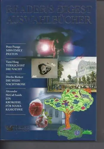 Miss Emily Paxton, Tödlich ist die Nacht, Die Weihnachtsrose, Ein Krokodil für Mama Ramotswe. 