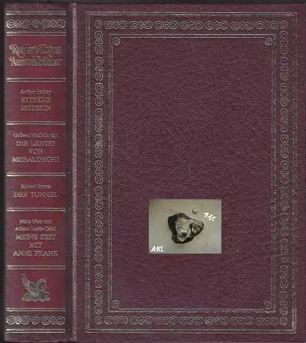 Bittere Medizin, Die Ladies von Missalonghi, Der Tunnel, Seine Zeit mit Anne Frank.