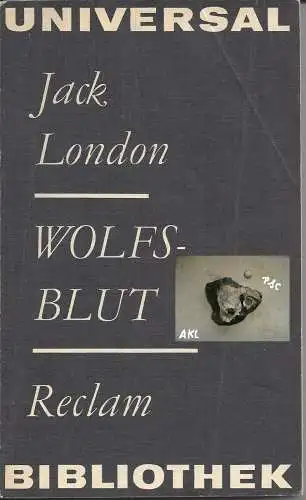 Jack London: Wolfsblut. 