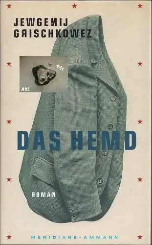 Jewgeij Grischkowez: Das Hemd, Leseexemplar.
