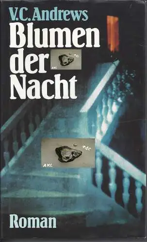 V. C. Andrews: Blumen der Nacht. 