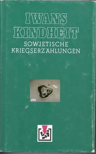 Iwans Kindheit, Sowjetische Kriegserzählungen. 