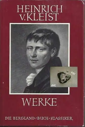 Heinrich v. Kleist: Heinrich v. Kleist, Werke. 