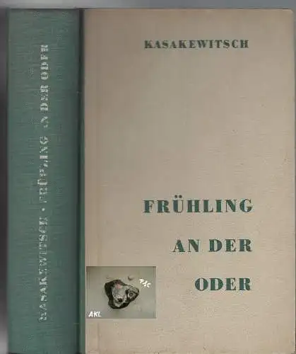 Emanuel Kasakewitsch: Frühling an der Oder. 