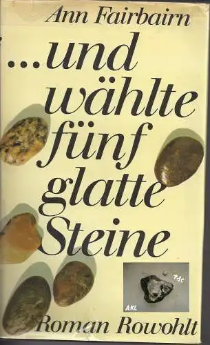 Ann Fairbairn: und wählte fünf glatte Steine. 