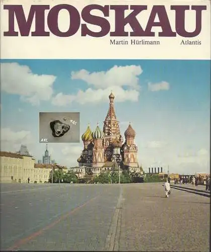 Martin Hürlimann: Moskau. 