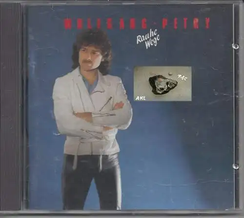 Wolfgang Petry, Rauhe Wege, CD