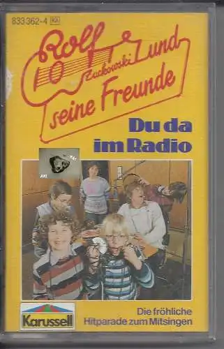 Du da im Radio, Rolf und seine Freunde, Kassette, MC