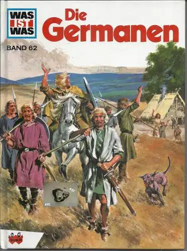 Was ist was, Die Germanen, Tessloff, Band 62. 
