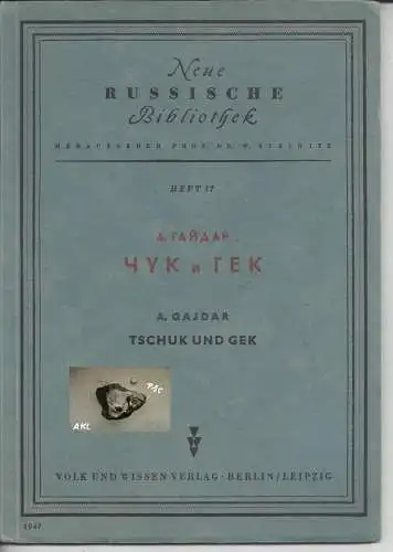 A. Gajdar: Neue russische Bibliothek, Tschuk und Gek, Heft Nr. 17. 