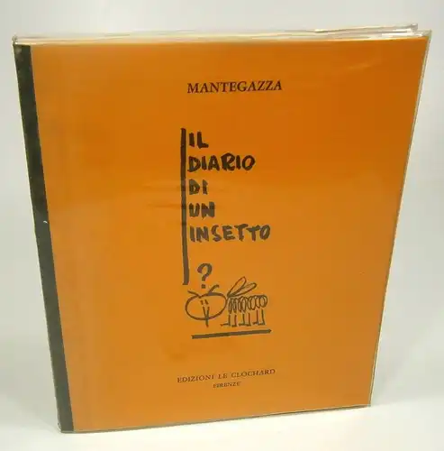 Mantegazza, Agostino: Il diario di un insetto. (Signiertes Exemplar). 