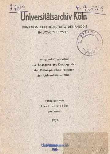 Solmecke, Gert: Funktion und Bedeutung der Parodie in Joyces Ulysses. . 