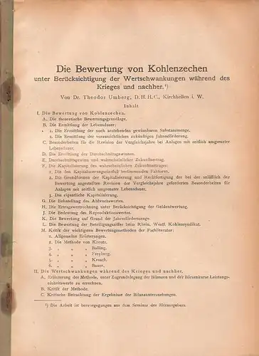 Umberg, Theodor: Die Bewertung von Kohlenzechen unter Berücksichtigung der Wertschwankungen während des Krieges und nachher. (Dissertation). 