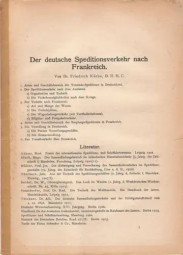 Kürbs, Friedrich: Der deutsche Speditionsverkehr nach Frankreich. (Dissertation). 