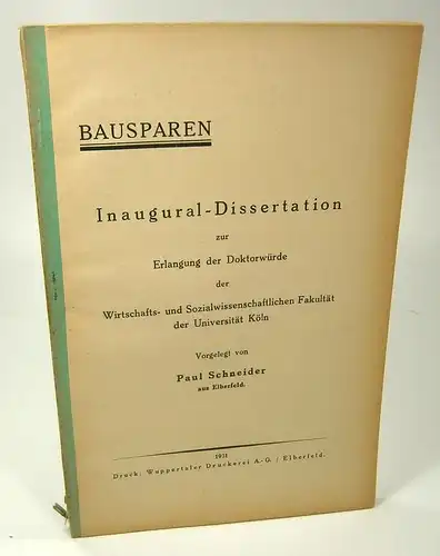 Schneider, Paul: Bausparen. . 