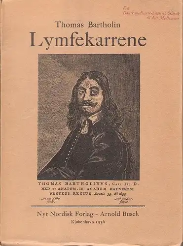 Bartholin, Thomas: Lymfekarrene. 
