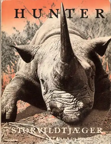 Hunter, J.A: Storvildtjaeger. 