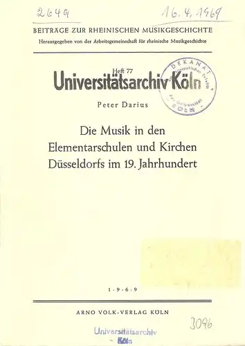 Darius, Peter: Die Musik in den Elementarschulen und Kirchen Düsseldorfs im 19. Jahrhundert. (Beiträge zur Rheinischen Musikgeschichte, Heft 77). . 