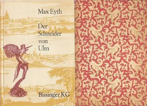 Eyth, Max: Der Schneider von Ulm. (Erster Band). 