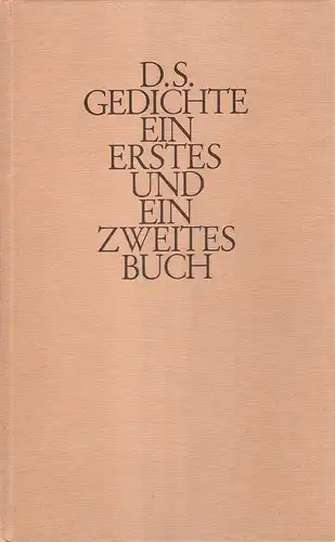 S., D. / Schmid, Elmar (Hrsg.): Gedichte. Ein erstes Buch, 1959-61. Ein zweites Buch, 1962-64. 