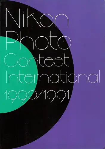 Saito, Hiroshi (Hrsg.): nikon photo contest international 1990 / 1991. 