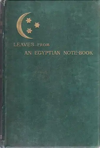 Taylor, Isaac: Leaves from an Egyptian note-book. 