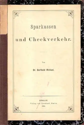 Michael, Bertold: Sparkassen- und Checkverkehr. 