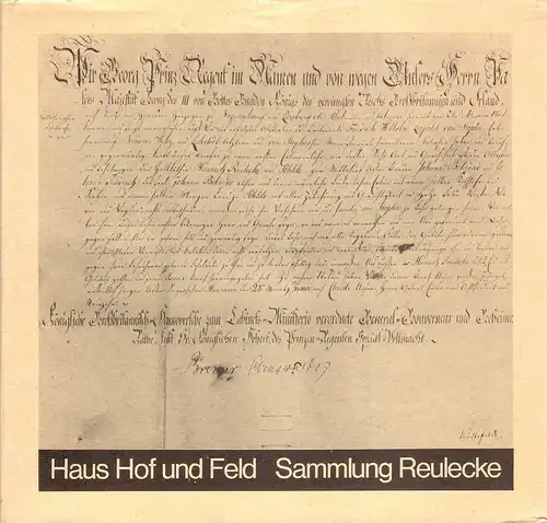 Reulecke, Wilhelm / Scholl, Günter (Fotos): Haus Hof und Feld. Sammlung Reulecke. 