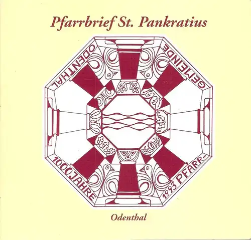 Kath. Pfarrgemeinde St. Pankratius Odenthal / Anders, Klaus (Hrsg.): Jubiläumspfarrbrief zur 1000-Jahr-Feier der Pfarrgemeinde Odenthal. 