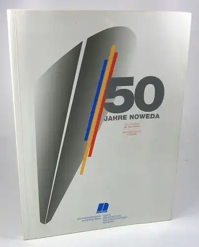 Noweda (Hrsg.): 50 Jahre NOWEDA. Ein Jubiläum der Apotheken. Geschäftsbericht 1988/89. (Aus den Herausforderungen der jeweiligen Zeit Vorteile für Mitglieder-Apotheken zu entwickeln ist Qualität der NOWEDA). 