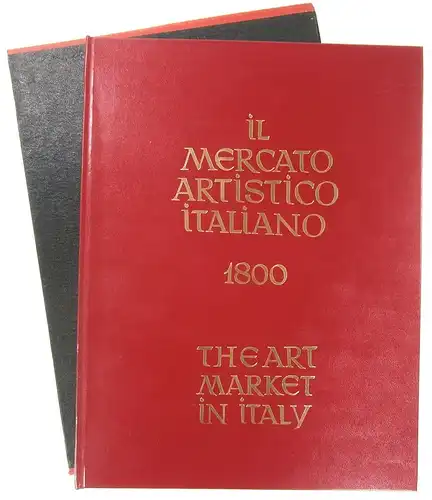 Capri, Armando: Il Mercato Artisitico Italiano 1800. The Art Market in Italy. 