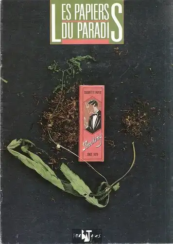 Dussausaye,  Daniel (Dir.): Les Papiers du Paradis. Supplement au Numero 86 de la revue BAT. 