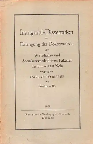 Riffer, Carl Otto: Lage und Wettbewerbsbedingungen der rheinischen Vulkanbaustoff-Industrie in der Nachkriegszeit . 