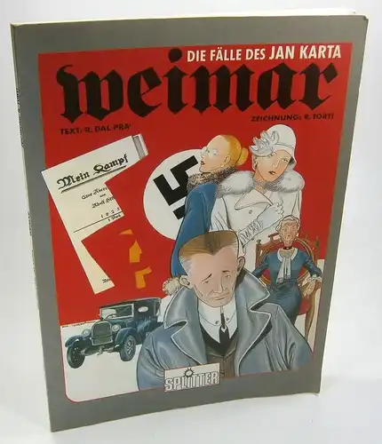 Dal Pra', R. (Texte) - Torti, R. (Zeichnungen): Weimar. Die Fälle des Jan Karta. Herausgeber: Hans-Jürgen Janetzki. 