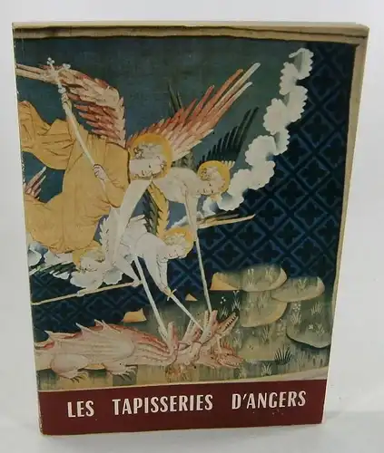 Planchenault, Rene: Les Tapisseries d'Angers. 