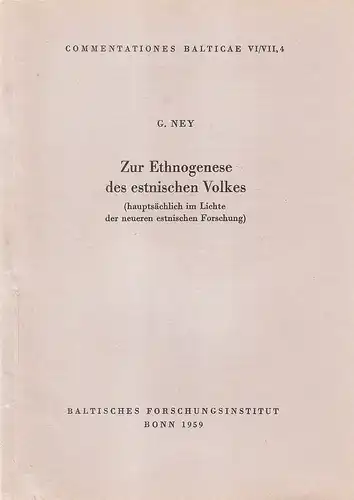 Ney, G: Zur Ethnogenese des estnischen Volkes  (hauptsächlich im Lichte der neueren estnischen Forschung). (Commentationes Balticae 6/7,4). 
