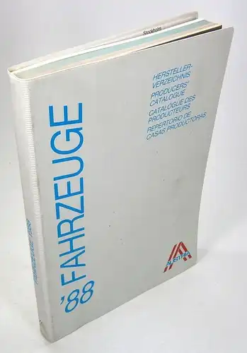 Fachverband der Fahrzeugindustrie Österreichs (Hrsg.): Die österreichische Fahrzeugindustrie. Herstellerverzeichnis '88. 