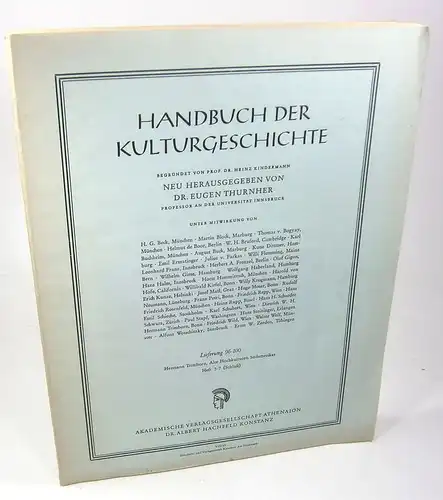 Thurnher, Eugen (Hrsg.): Handbuch der Kulturgeschichte. Lfg. 85/86 + Lfg. 96-100: Hermann Trimborn: Alte Hochkulturen Südamerikas, Heft 1/2 + H. 3-7 (Schluß). (2 Bde.). 
