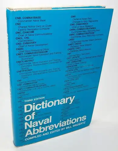 Wedertz, Bill: Dictionary of Naval Abbreviations. Compiled and edited by Bill Wedertz. 