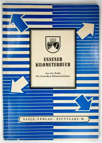 Pfeffer, Heinrich: Das Essener Kilometerbuch nennt nach über 1700  Städten und Orten die Straßenkilometer, Straßenstrecken, Personen Bahnkilometer, Fracht Bahnkilometer, Paketzonen und Postleitzahlen. 15 verschiedene.. 