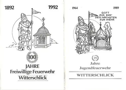 Freiwillige Feuerwehr Witterschlick (Hrsg.): 100 Jahre Freiwillige Feuerwehr Witterschlick 1892 - 1992. Beiliegend: 25 Jahre Jugendfeuerwehr Witterschlick 1964 - 1989. Ca. 48 S., Normalformat 21 cm, geheftete, illustrierte Broschur, mit Abbildungen. 