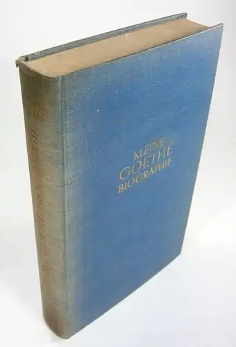 Müller, Günther: Kleine Goethebiographie. 