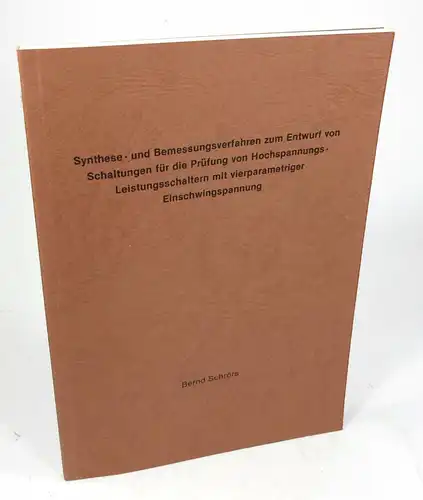 Schrörs, Bernd: Synthese- und Bemessungsverfahren zum Entwurf von Schaltungen für die Prüfung von Hochspannungs-Leistungsschaltern mit vierparametriger Einschwingspannung. (Dissertation). 