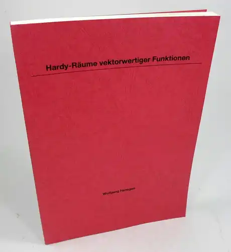 Hensgen, Wolfgang: Hardy-Räume vektorwertiger Funktionen. Dissertation. 