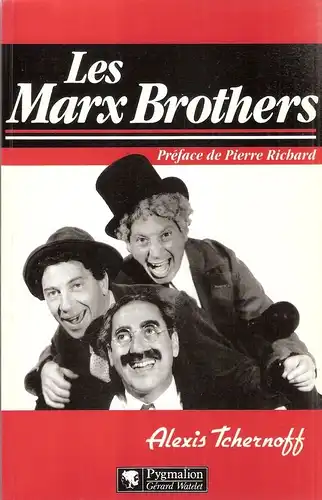 Tchernoff, Alexis: Les Marx Brothers. 